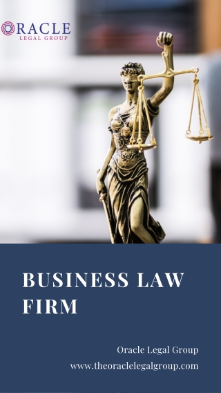 Oracle Legal Group - Your Trusted Business Law Firm for Expert Legal Counsel