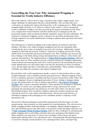 Unraveling the True Cost Why Automated Wrapping is Essential for Textile Industry Efficiency