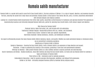 Rumala sahib manufacture