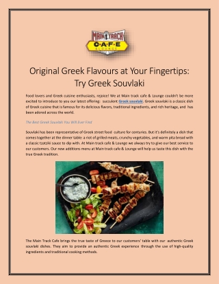 Original Greek Flavours at Your Fingertips Try Greek Souvlaki