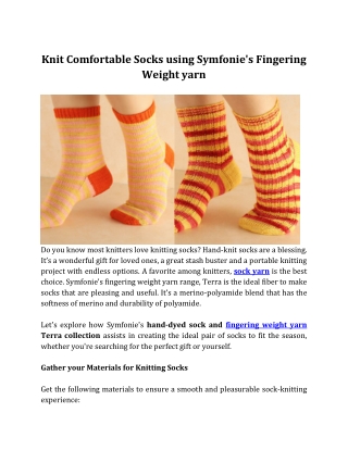 Knit Comfortable Socks using Symfonie's Fingering Weight yarn