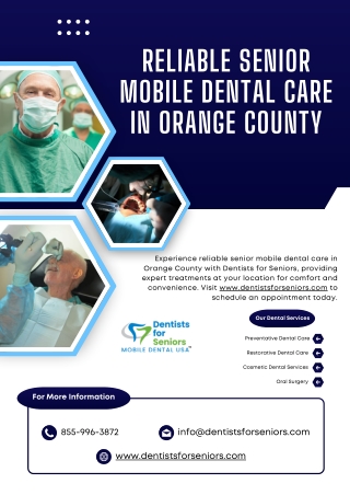 Reliable Senior Mobile Dental Care in Orange County - www.dentistsforseniors.com