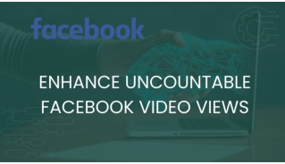 Buy Facebook Video Views for Desired Outcome