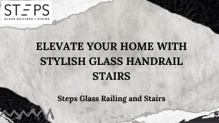 Elevate Your Home with Stylish Glass Handrail Stairs