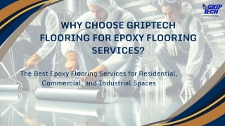 Why Choose Griptech Flooring for Epoxy Flooring Services