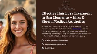 Effective Hair Loss Treatment in San Clemente – Bliss & Bloom Medical Aesthetics