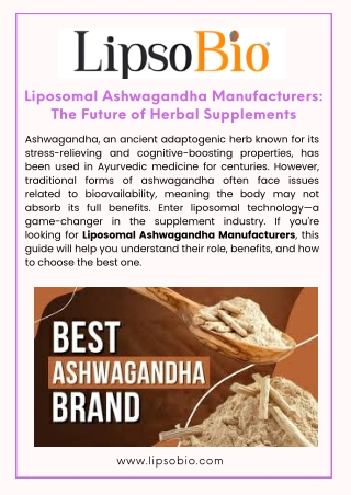 Liposomal Ashwagandha Manufacturers: Enhancing Herbal Supplement Bioavailability