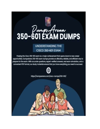 How to Pass the 350-601 Exam Without Wasting Time