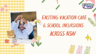 Exciting Vacation Care & School Incursions Across NSW