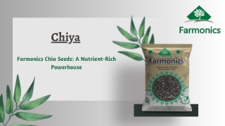 Buy best quality chiya from Farmonics.