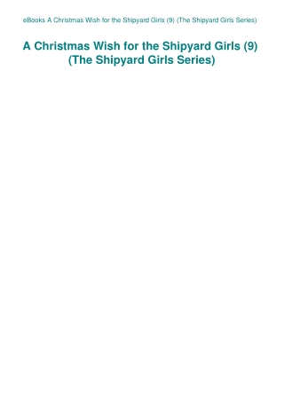 eBooks A Christmas Wish for the Shipyard Girls (9) (The Shipyard Girls Series)
