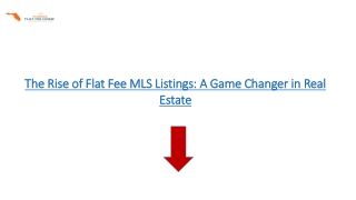 The Rise of Flat Fee MLS Listings: A Game Changer in Real Estate