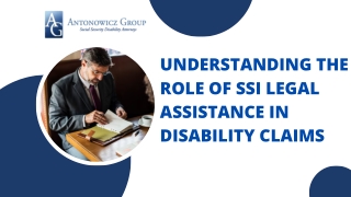 Understanding The Role of SSI Legal Assistance in Disability Claims