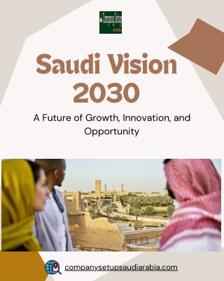 Vision 2030 Saudi Arabia: A New Era for Business Growth