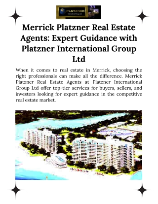 Buy, Sell, or Lease with Merrick Platzner Real Estate Agents