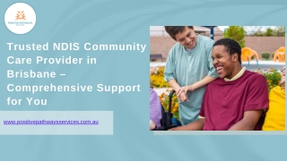 Trusted NDIS Community Care Provider in Brisbane – Comprehensive Support for You