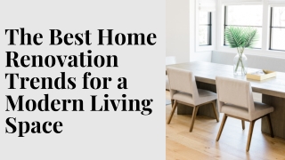 The Best Home Renovation Trends for a Modern Living Space