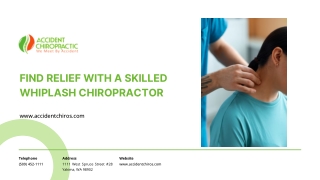 Find Relief with a Skilled Whiplash Chiropractor