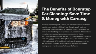 The Benefits of Doorstep Car Cleaning: Save Time & Money with Careasy