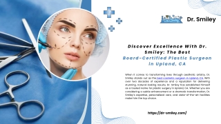 Best Cosmetic Surgeon in Upland, CA - Dr. Smiley’s Aesthetic Expertise