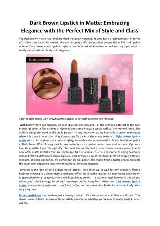Dark Brown Lipstick in Matte: Embracing Elegance with the Perfect Mix of Style a