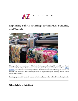 Exploring Fabric Printing_ Techniques, Benefits, and Trends