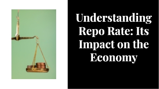 Understanding Repo Rate: Its Impact on the Economy