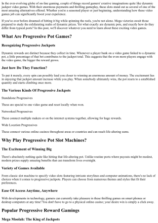 Huge  Gains Await:  Discovering  the most effective Progressive  Reward  Gamings