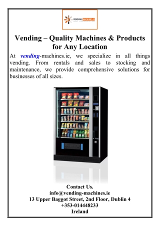 Vending – Quality Machines & Products for Any Location