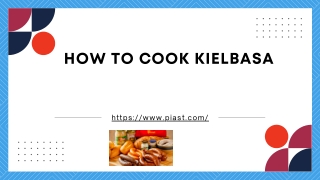 How to Cook Kielbasa