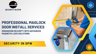 Professional Maglock Door Install Services