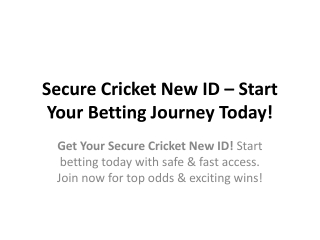 Secure Cricket New ID – Start Your Betting Journey Today!