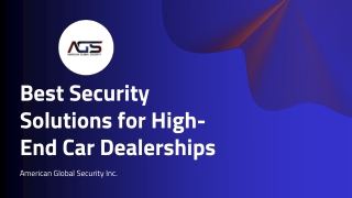 Best Security Solutions for High-End Car Dealerships