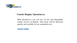 Courier Regina Sjcourier.ca