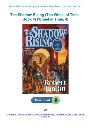 eBook The Shadow Rising (The Wheel of Time  Book 4) (Wheel of Time  4)
