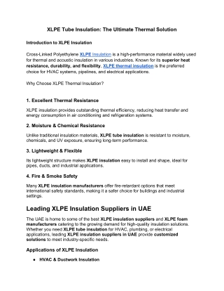XLPE Tube Insulation_ The Ultimate Thermal Solution