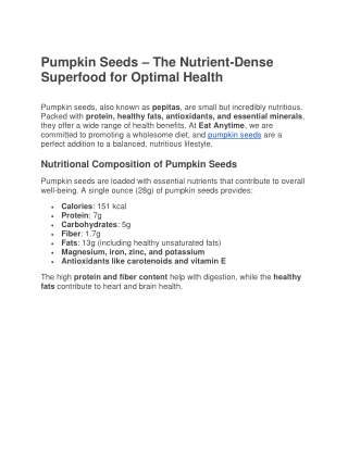 Eat Anytime Pumpkin Seeds – A Crunchy & Nutritious Superfood