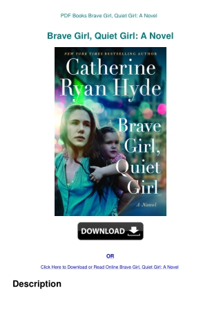 PDF Books Brave Girl  Quiet Girl A Novel