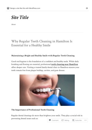 Why Regular Teeth Cleaning in Hamilton Is Essential for a Healthy Smile