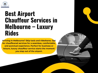 Best Airport Chauffeur Services in Melbourne – Luxury Rides