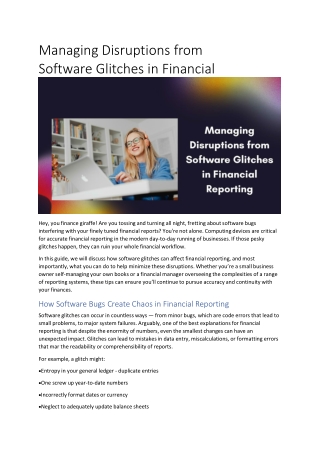 Managing Disruptions from Software Glitches in Financial Reporting