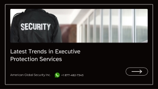 Latest Trends in Executive Protection Services