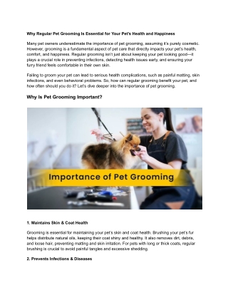 The Importance of Pet Grooming – Keeping Your Pets Healthy and Happy