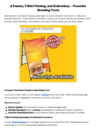 A Frames, T-Shirt Printing, and Embroidery – Powerful Branding Tools