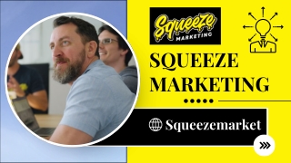 Digital Marketing - Squeeze Marketing