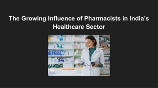 The Growing Influence of Pharmacists in India’s Healthcare Sector