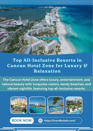 Top All-Inclusive Resorts in Cancun Hotel Zone for Luxury & Relaxation