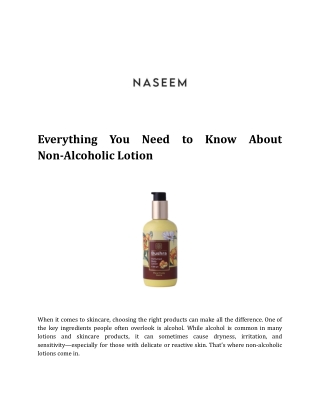 Everything You Need to Know About Non-Alcoholic Lotion
