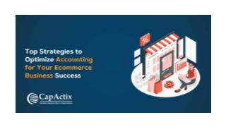 Top Strategies to Optimize Accounting for Ecommerce Business Success