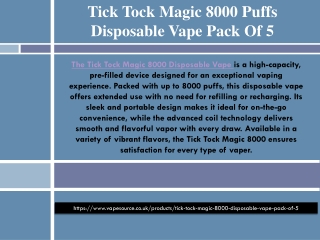 Tick Tock Magic 8000 Puffs Disposable Vape Pack Of 5